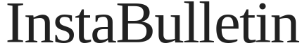 Logo 'InstaBulletin' in a black, serif font on a white background
