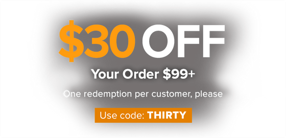 Use code: THIRTY to receive $30 OFF purchases of $99+