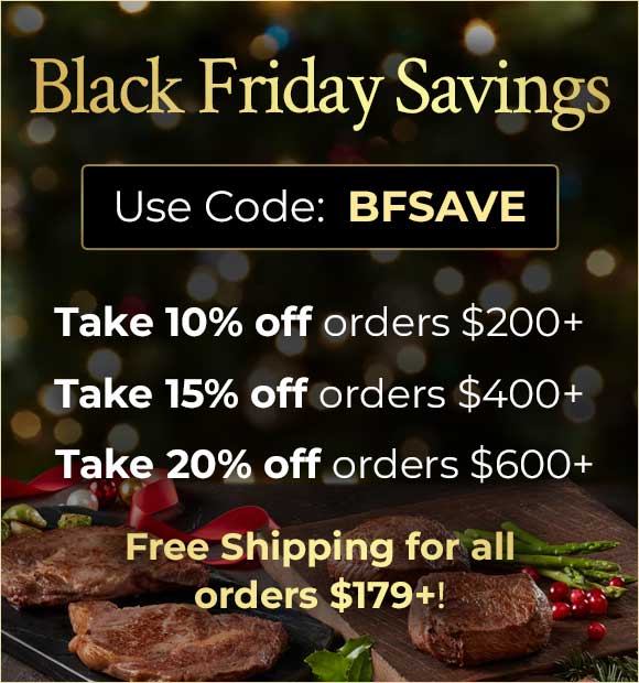 Black Friday Savings: 10% OFF $200+, 15% OFF $400+, 20% OFF $600+. Use Code: BFSAVE Black Friday Savings: 10% OFF $200+, 15% OFF $400+, 20% OFF $600+. Use Code: BFSAVE