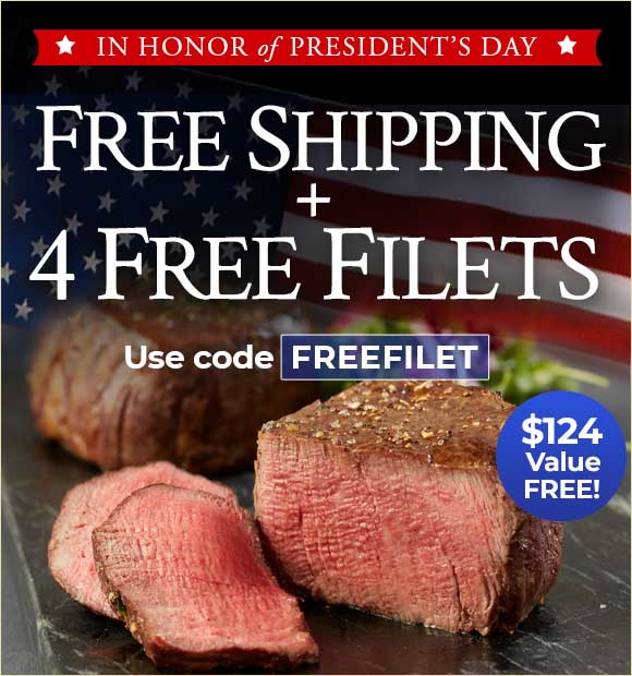 Use Promo Code:  FREEFILETS to receive 4 FREEFILETS PLUS Free Shipping with your order of $199+