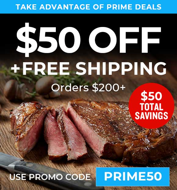 Use code: PRIME50 to receive $50 OFF PLUS Free shipping on any orders of $200+.