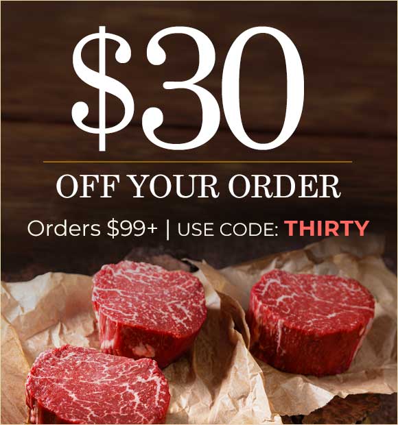 Use Promo Code THIRTY to receive $30 OFF your order of $99