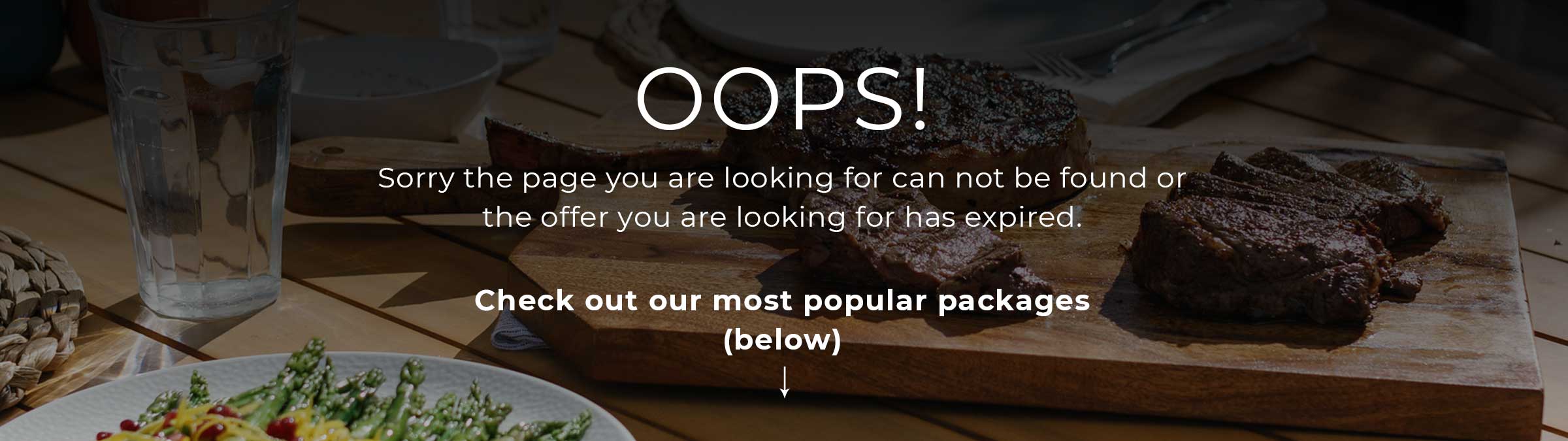 Oops! Sorry the page you are looknig for can not be found or the offer you are looking for has expired. Checkout our most popular packages (below) Oops! Sorry the page you are looknig for can not be found or the offer you are looking for has expired. Checkout our most popular packages (below)