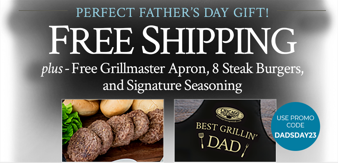 Perfect Father's Day Gift: Free shipping plus Free Grillmaster Apron, 8 Steak Burgers, signature seasoning