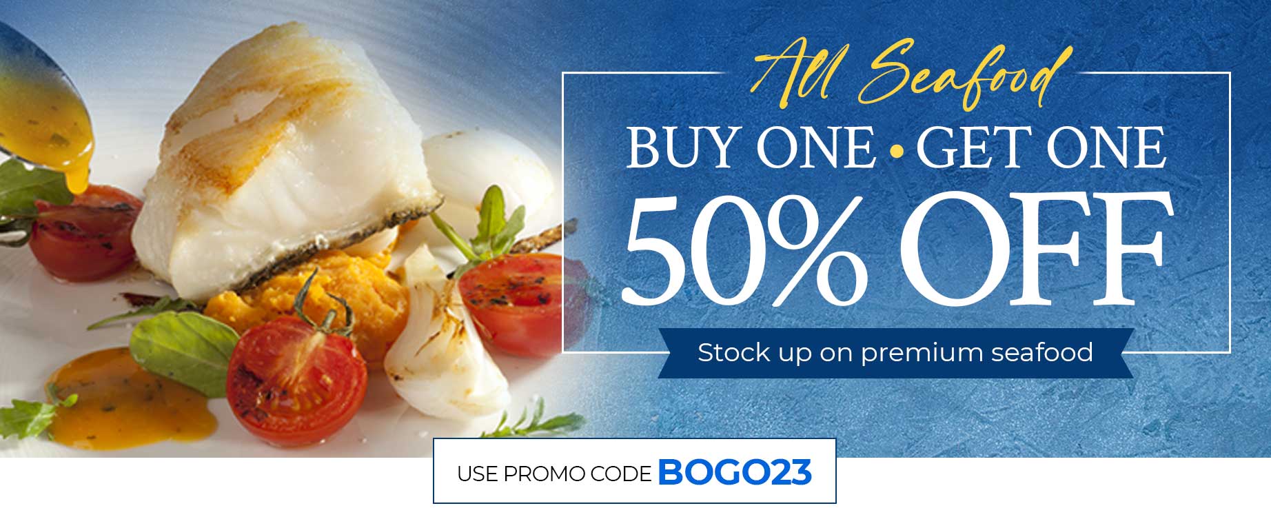 BOGO Sale - Buy One - Get One 50% Off - Buy One and get a second of the same item for 50% off. Use promo code BOGO23