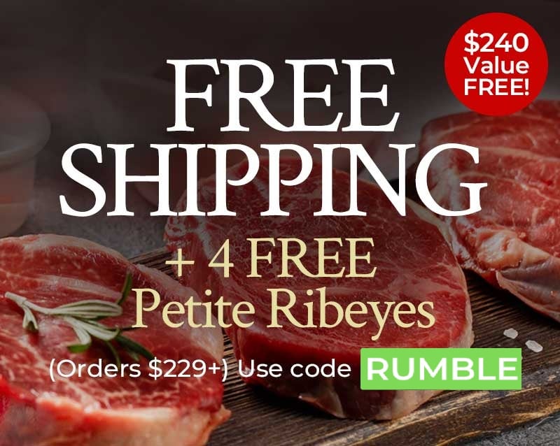Free Shipping + 6 Free Petite Ribeyes | $240 Value Free | Code RUMBLE